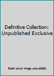 Audio CD Definitive Collection: Unpublished Exclusive Book
