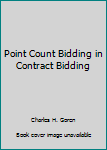 Paperback Point Count Bidding in Contract Bidding Book
