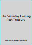 Hardcover The Saturday Evening Post Treasury Book