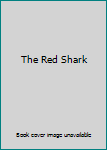 Hardcover The Red Shark Book