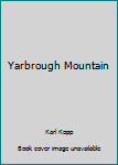 Paperback Yarbrough Mountain Book