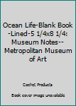 Hardcover Ocean Life-Blank Book-Lined-5 1/4x8 1/4: Museum Notes--Metropolitan Museum of Art Book