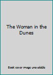 The Woman in the Dunes