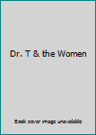 DVD Dr. T & the Women Book