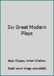 Mass Market Paperback Six Great Modern Plays Book