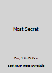 Hardcover Most Secret Book