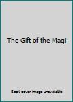The Gift of the Magi (The Season To Share)