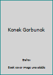 Hardcover Konek Gorbunok Book
