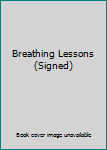 Leather Bound Breathing Lessons (Signed) Book