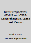 New Perspectives HTML5 and CSS3: Comprehensive