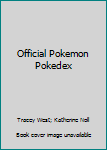 Hardcover Official Pokemon Pokedex Book