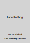 Paperback Lace Knitting Book