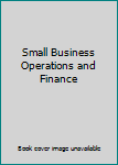 Paperback Small Business Operations and Finance Book