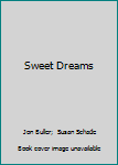 Hardcover Sweet Dreams Book