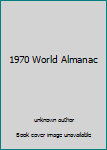 Unknown Binding 1970 World Almanac Book