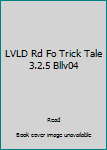 Paperback LVLD Rd Fo Trick Tale 3.2.5 Bllv04 [Spanish] Book