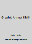 Hardcover Graphis Annual 83/84 Book