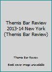 Paperback Themis Bar Review 2013-14 New York (Themis Bar Review) Book