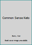 Paperback Common Sense Keto Book