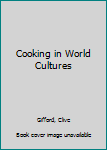 Library Binding Cooking in World Cultures Book
