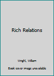 Hardcover Rich Relations Book