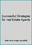 Hardcover Successful Strategies for real Estate Agents Book