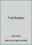 Trail Busters