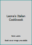 Hardcover Leone's Italian Cookboook Book