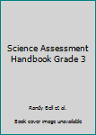 Science Assessment Handbook Grade 3