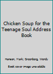 Hardcover Chicken Soup for the Teenage Soul Address Book