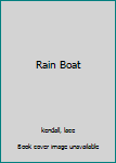 Rain Boat