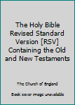 Hardcover The Holy Bible Revised Standard Version [RSV] Containing the Old and New Testaments Book