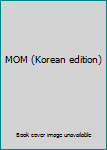 Paperback MOM (Korean edition) [Korean] Book