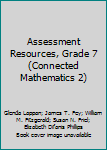 Paperback Assessment Resources, Grade 7 (Connected Mathematics 2) Book