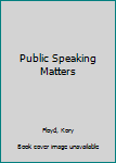 Hardcover Public Speaking Matters Book