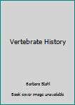 Paperback Vertebrate History Book