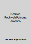 DVD Norman Rockwell:Painting America Book