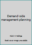 Hardcover Demand-side management planning Book