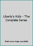 DVD Liberty's Kids - The Complete Series Book