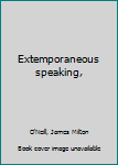 Unknown Binding Extemporaneous speaking, Book