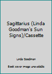 Hardcover Sagittarius (Linda Goodman's Sun Signs)/Cassette Book