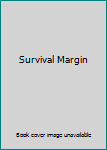 Mass Market Paperback Survival Margin Book