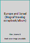 Unknown Binding Europe and Israel (Biograf travelog scrapbook/album) Book