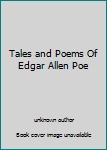 Unknown Binding Tales and Poems Of Edgar Allen Poe Book