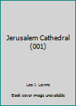 Hardcover Jerusalem Cathedral (001) Book