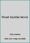 Hardcover Mixed doubles tennis Book