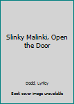 Hardcover Slinky Malinki, Open the Door Book