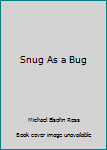 Paperback Snug As a Bug Book