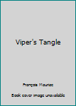 Paperback Viper's Tangle Book
