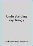 Unknown Binding Understanding Psychology Book